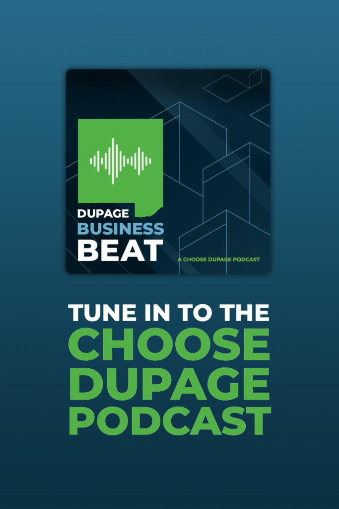 Listen to the Choose DuPage Podcast
